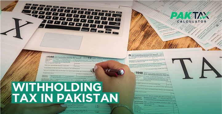 Withholding Tax in Pakistan
