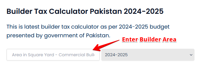choose the tax years in Pakistan Builder Tax Calculator